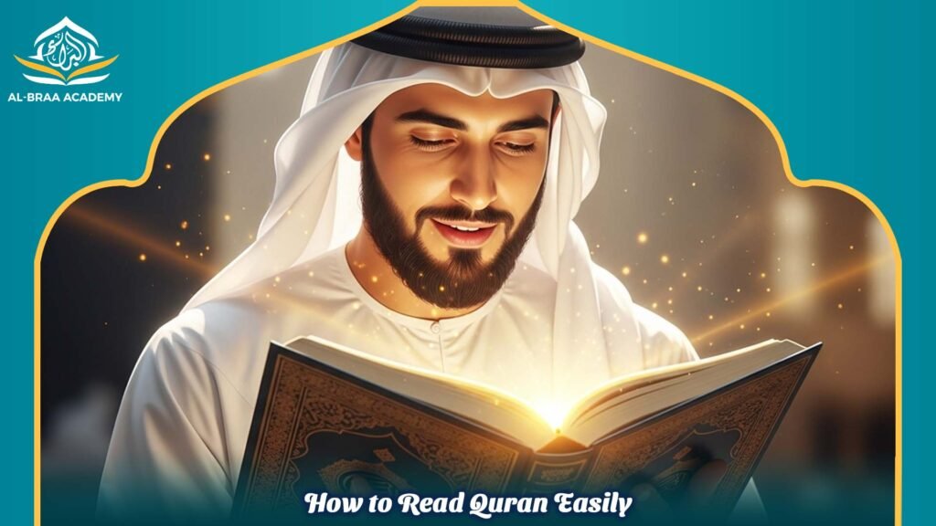How to Read Quran Easily