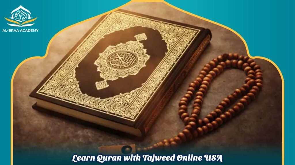 Learn Quran with Tajweed Online USA