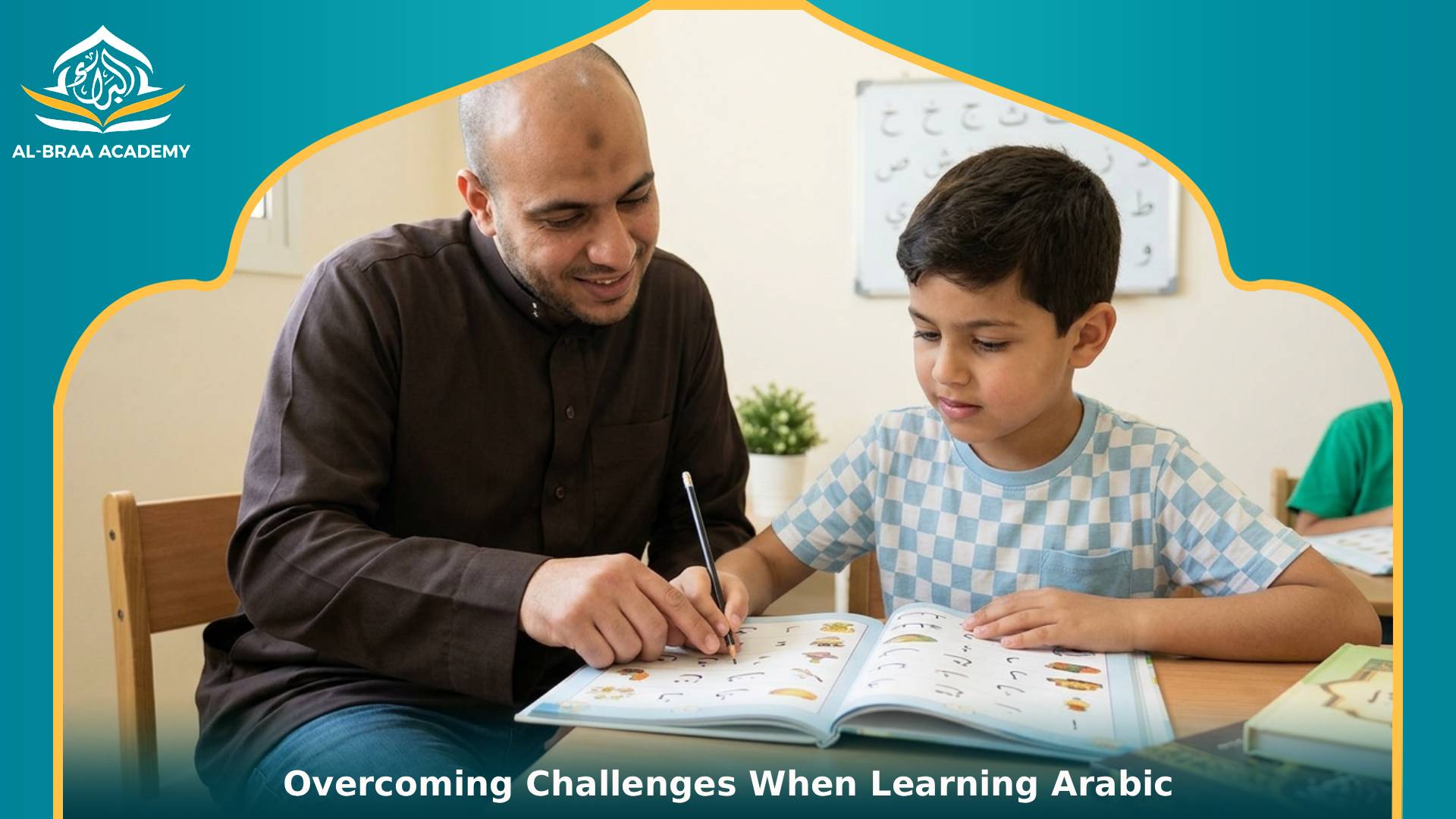 Overcoming Challenges When Learning Arabic