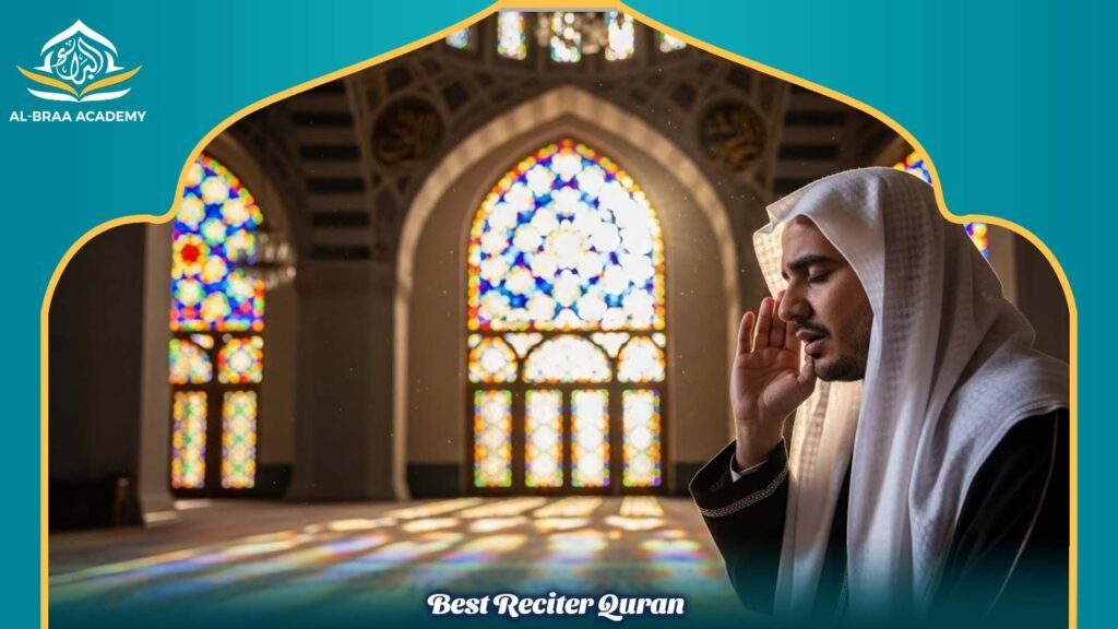 Best Reciter Quran