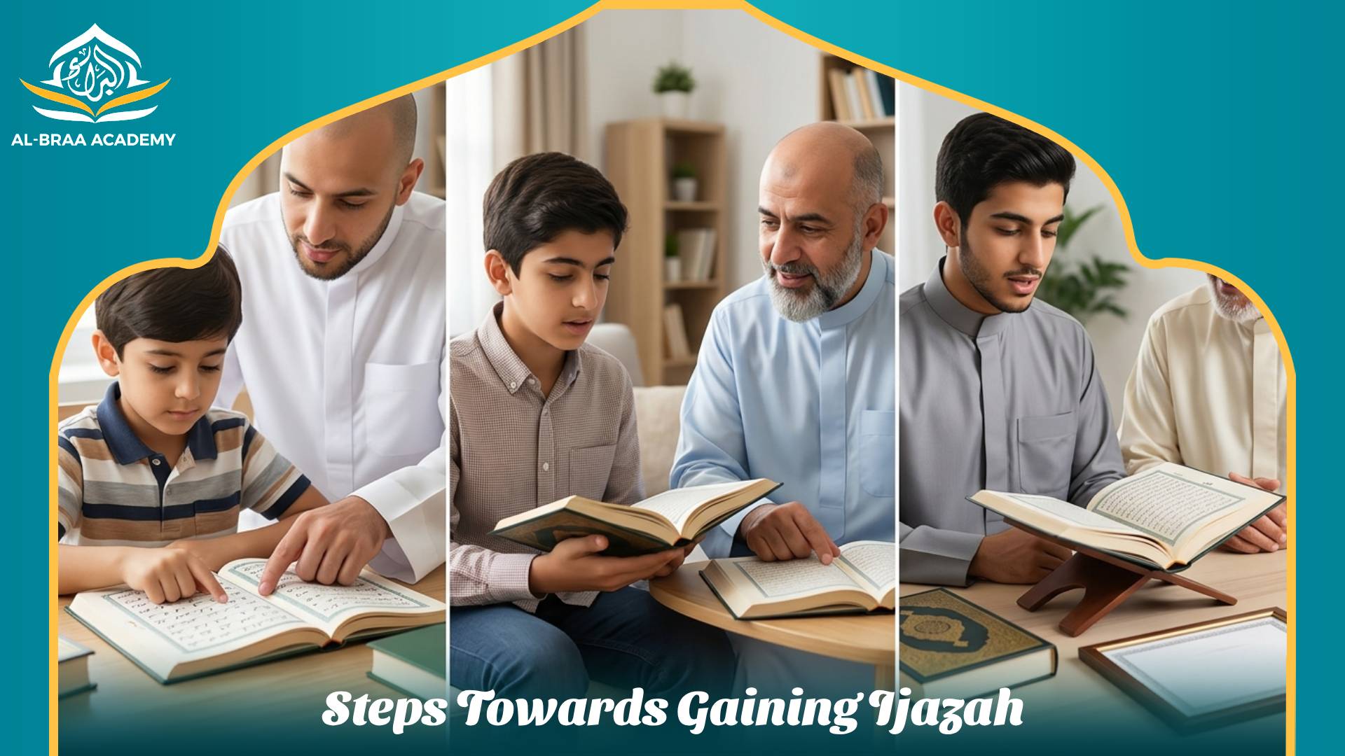 Steps Towards Gaining Ijazah
