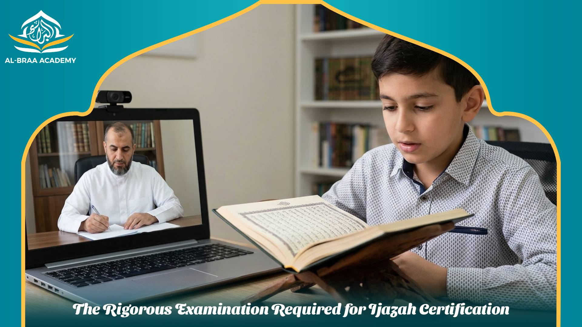 The Rigorous Examination Required for Ijazah Certification