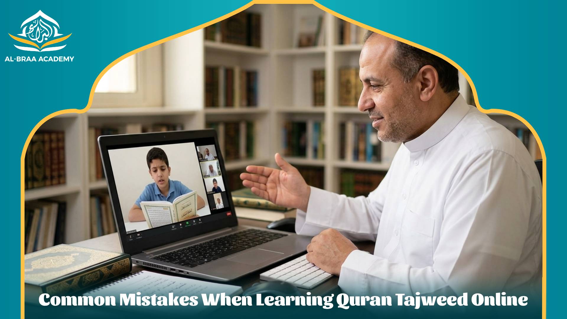Common Mistakes When Learning Quran Tajweed Online