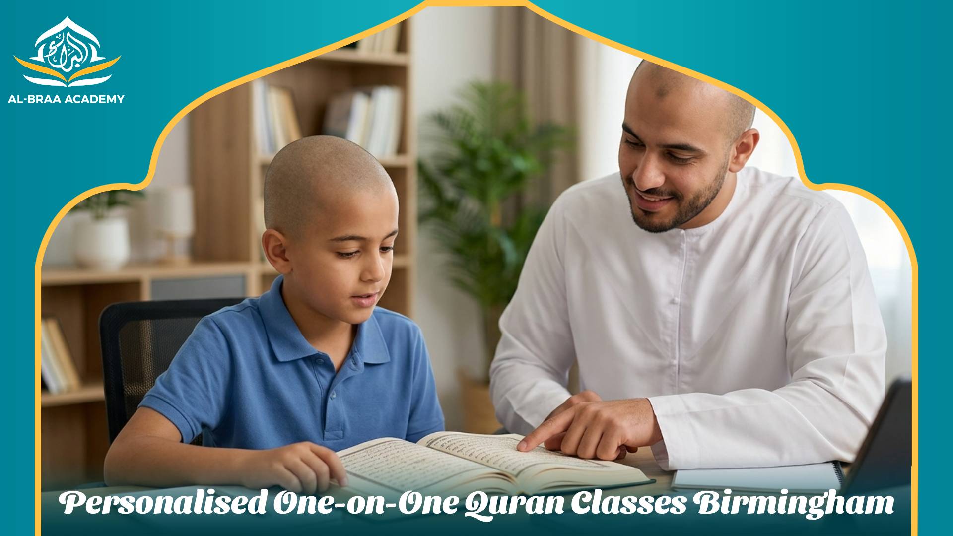 Personalised One-on-One Quran Classes Birmingham