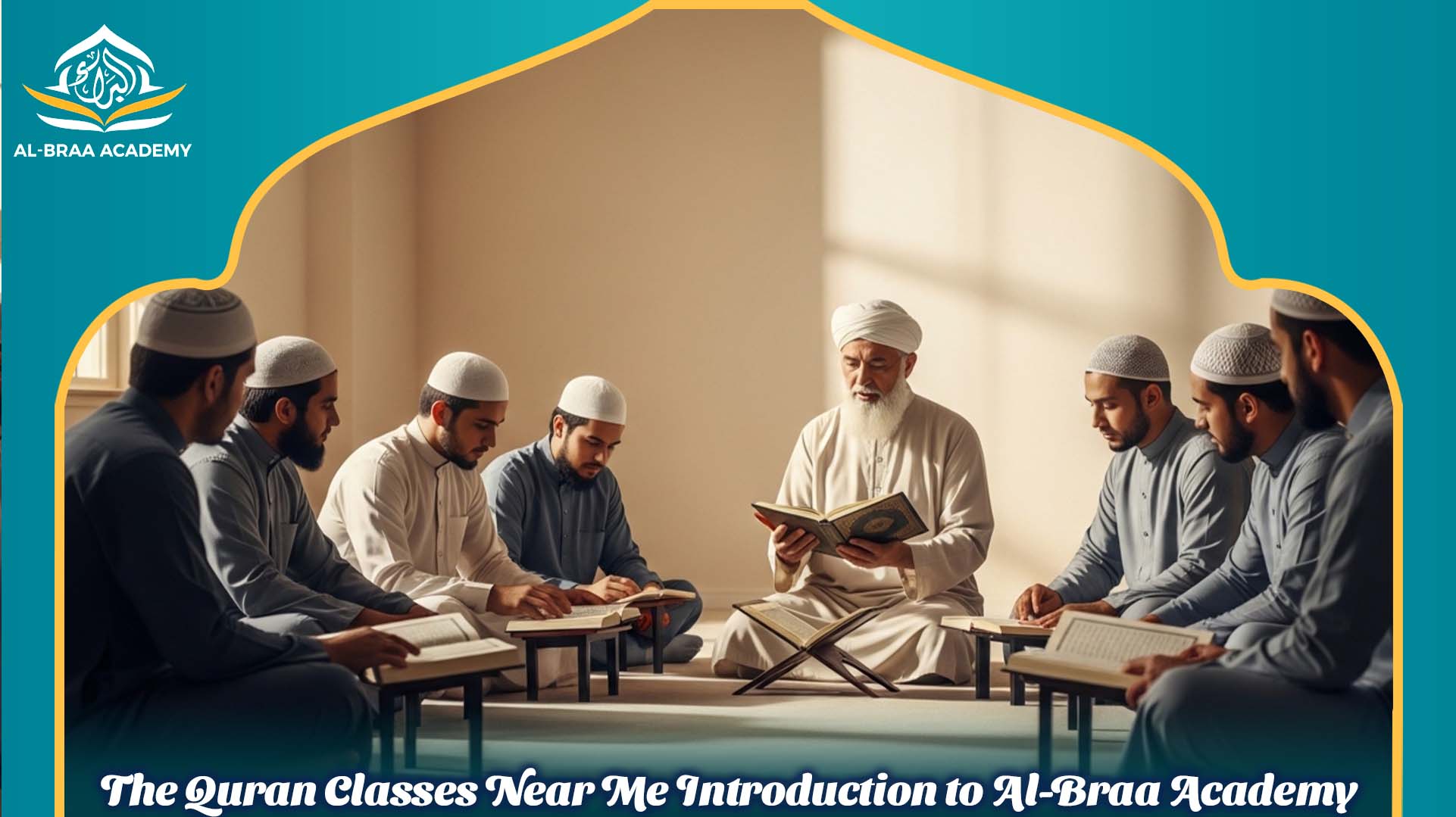 The Quran Classes Near Me