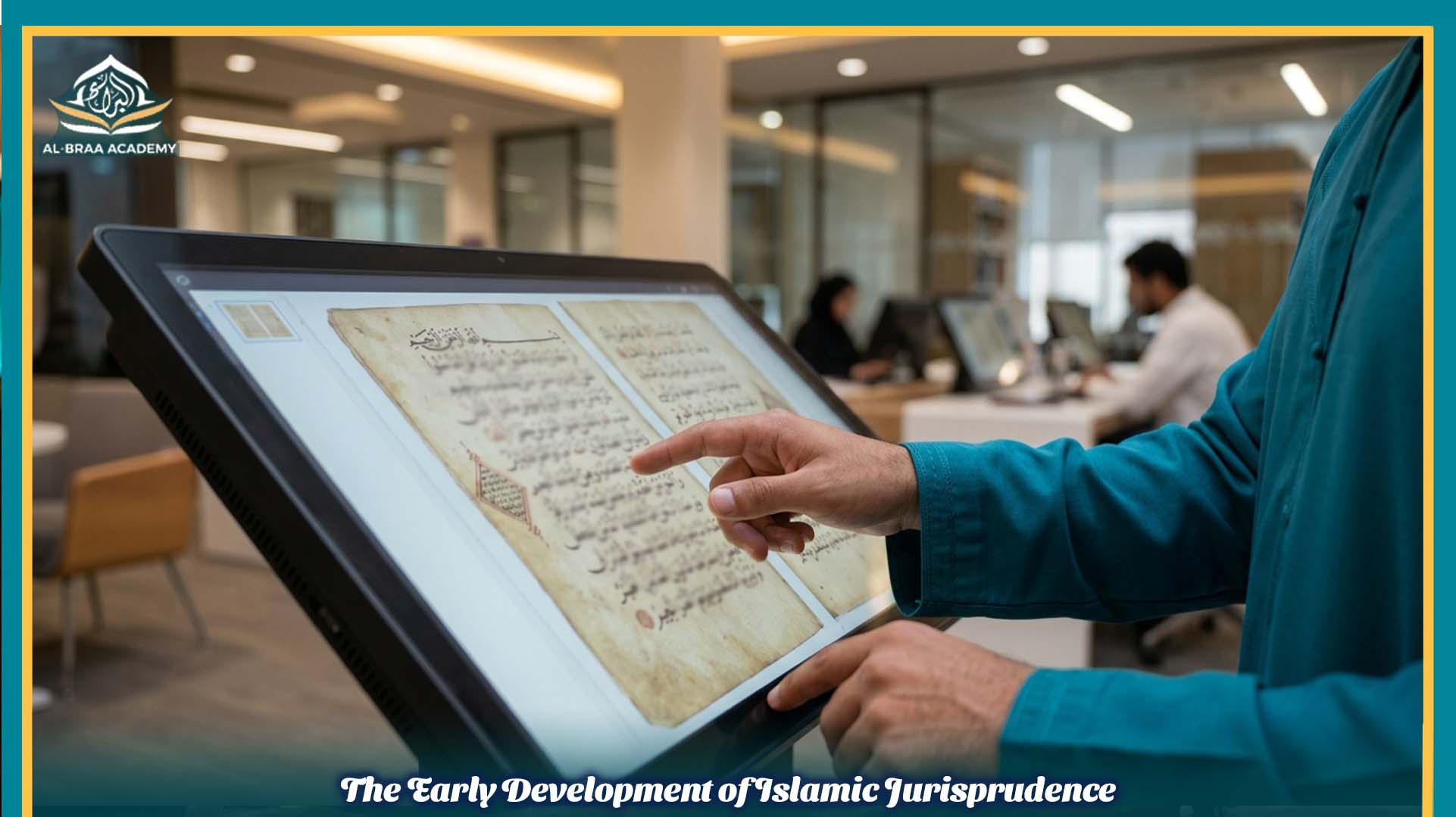 The Early Development of Islamic Jurisprudence