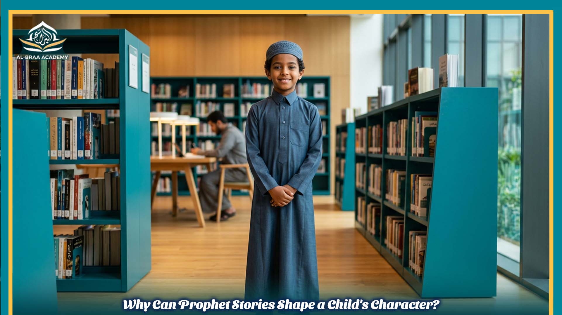 Why Can Prophet Stories Shape a Child's Character?