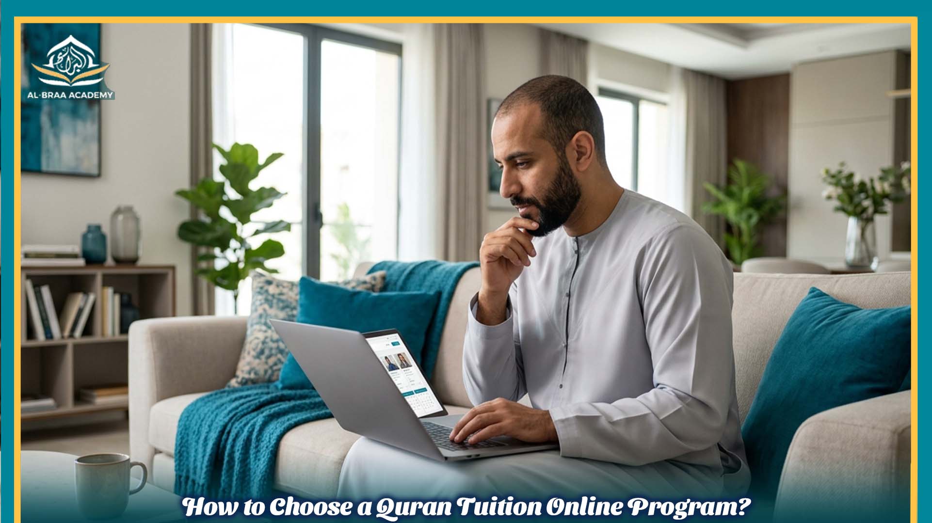 How to Choose a Quran Tuition Online Program?